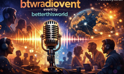 btwradiovent event by betterthisworld: A New Era of Voice, Healing, and Connection