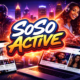 Sosoactive: The Rise of a Digital Hip-Hop Voice